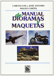 Manual De Dioramas Y Maquetas