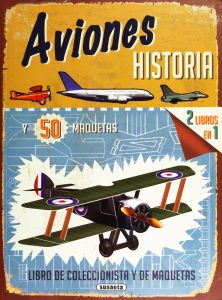 Aviones, historia y 50 maquetas